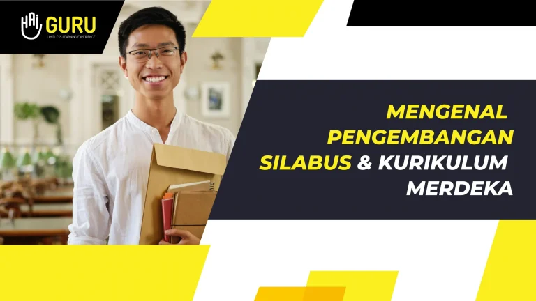 Mengenal Pengembangan Silabus dan Kurikulum Merdeka